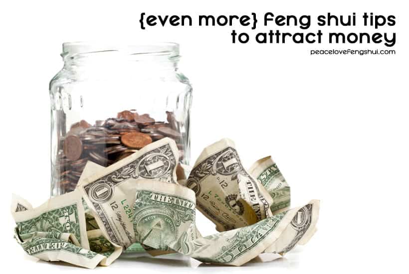 even more feng shui tips to attract money - including 6 secret areas most people don't know about!