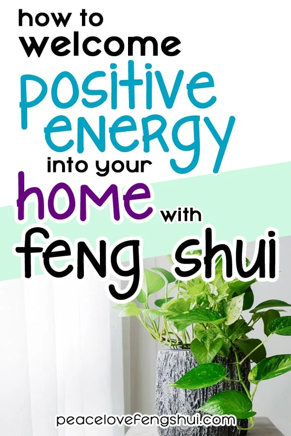 how to use feng shui to attract good vibes into your home