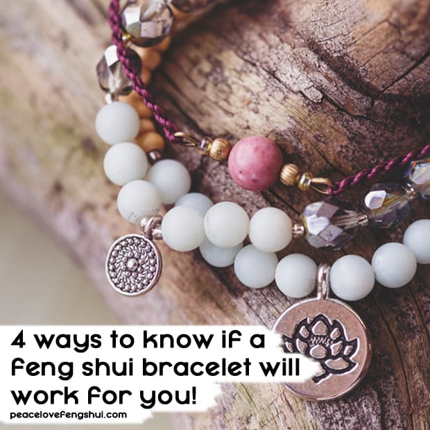 bracelets - 4 ways to know if a feng shui bracelet will work for you