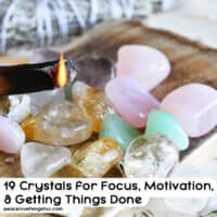 19 crystals for focus, motivation, and getting things done