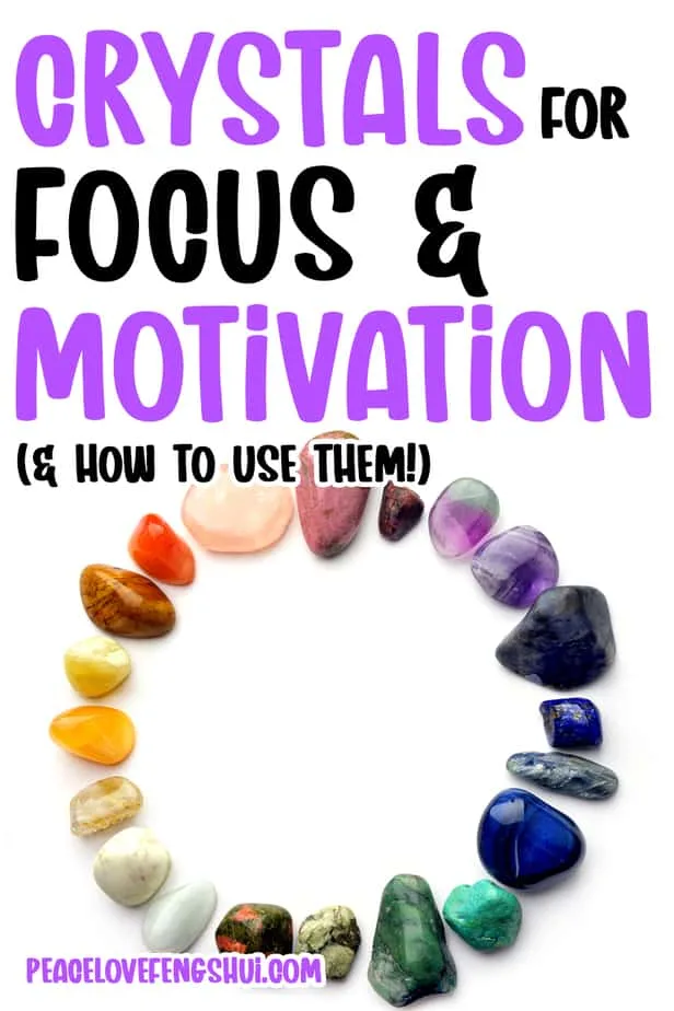 crystals for focus and motivation and how to use them!