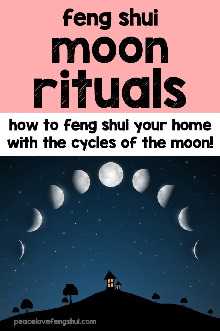 feng shui moon rituals: how to feng shui your home with the cycles of the moon