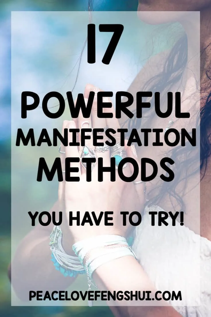 17 powerful manifestation methods you have to try!
