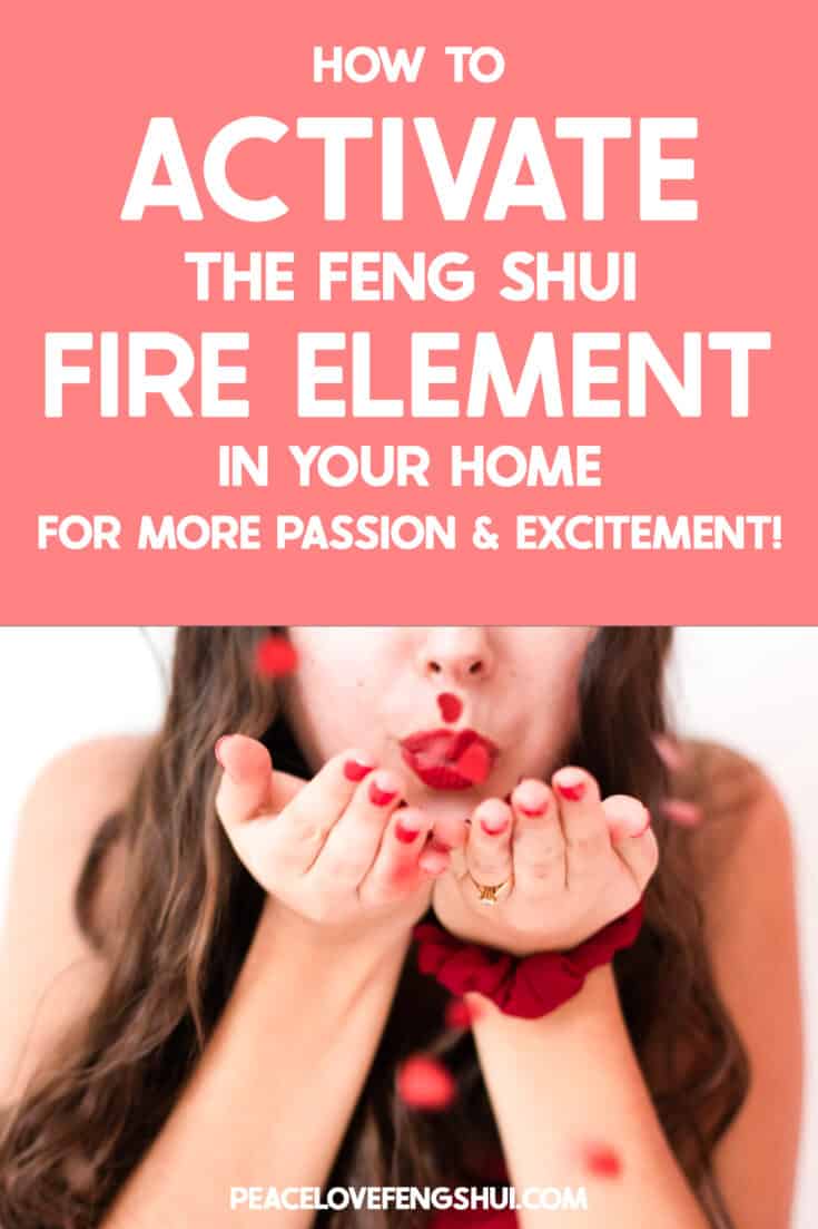 how to activate the feng shui fire element in your home for more passion and excitement
