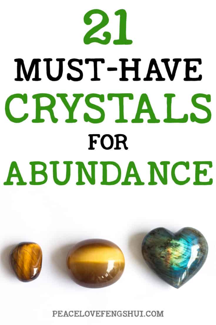 21 must-have crystals for abundance