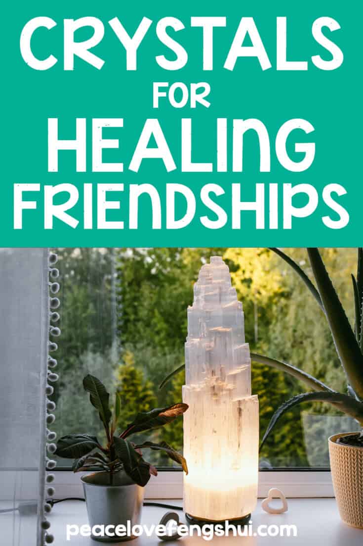 crystals for healing friendships