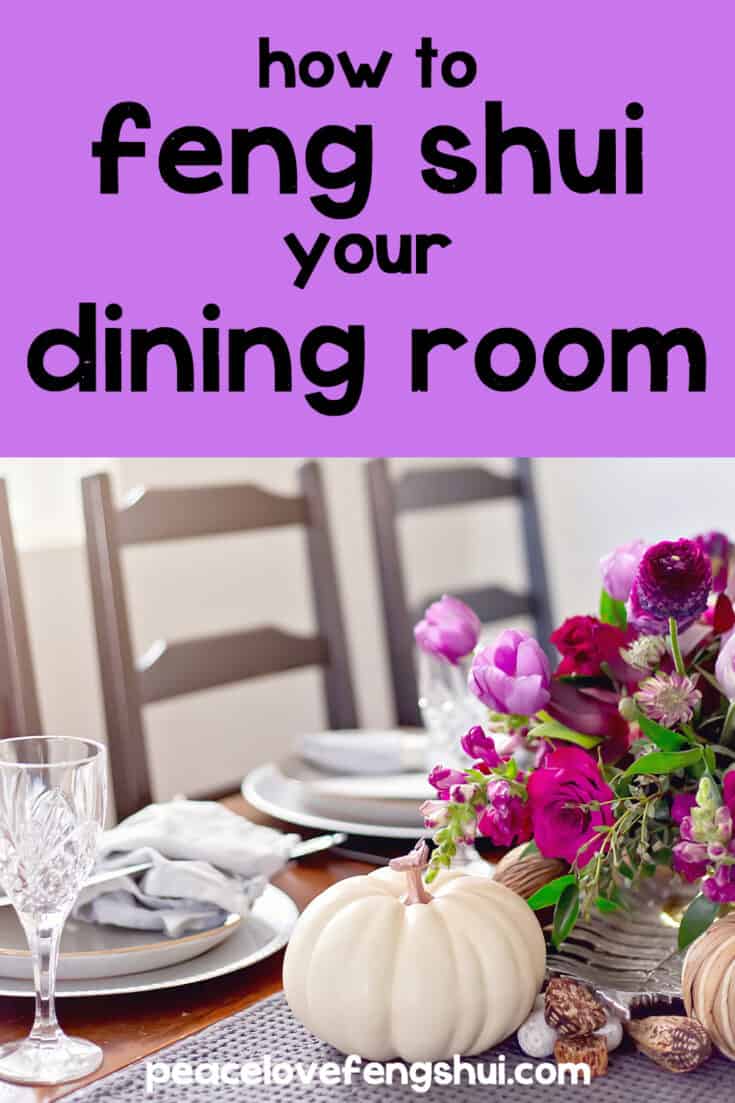 how to feng shui your dining room