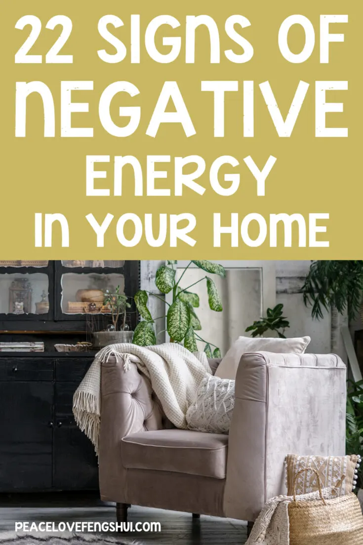 22 signs of negative energy in your home