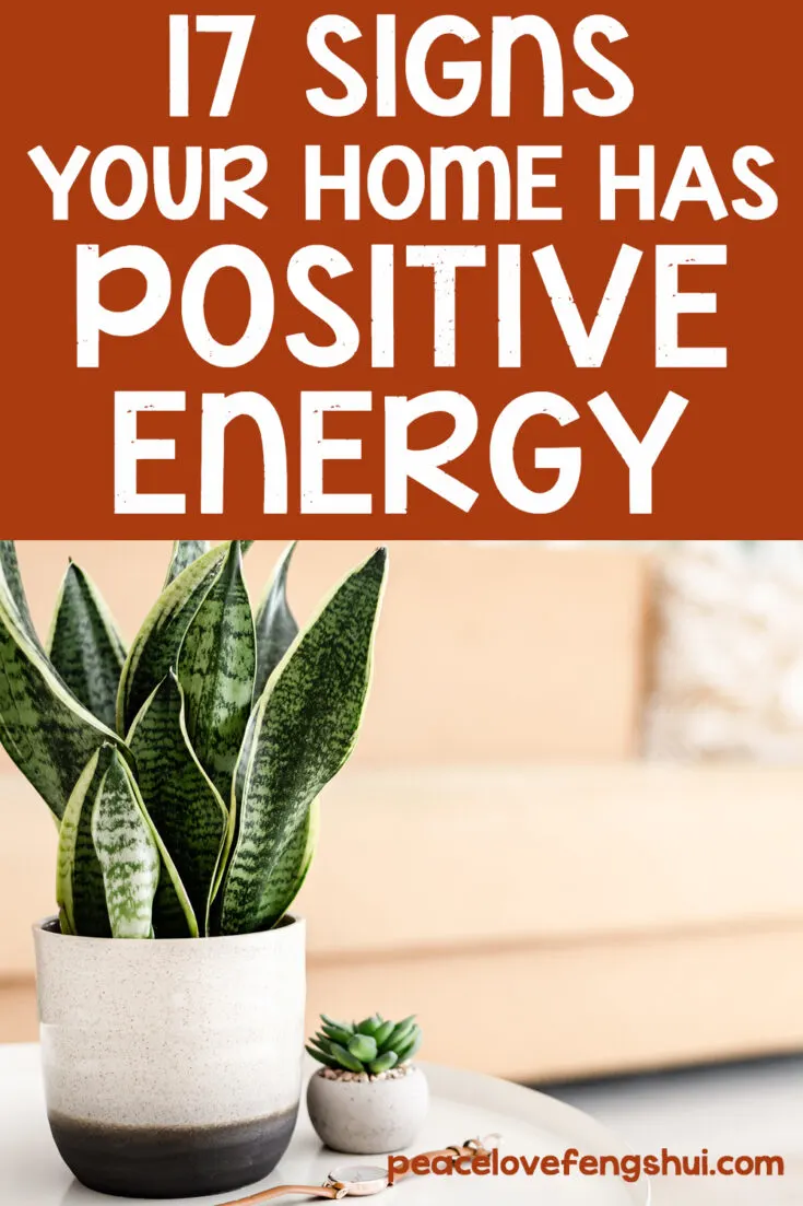 17 signs your home has positive energy