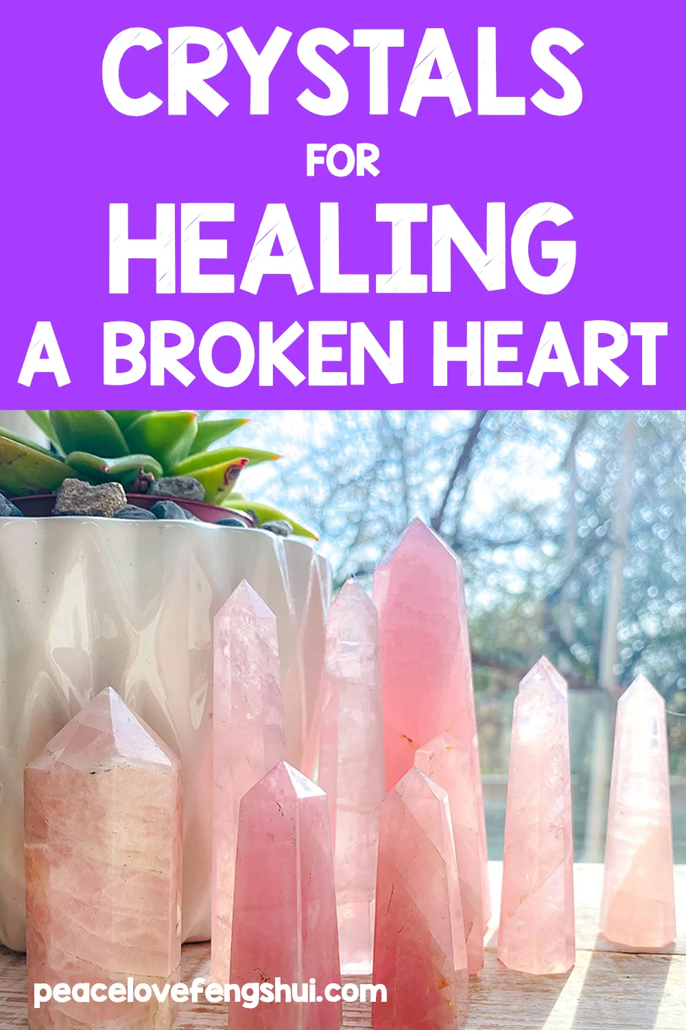 crystals for healing a broken heart