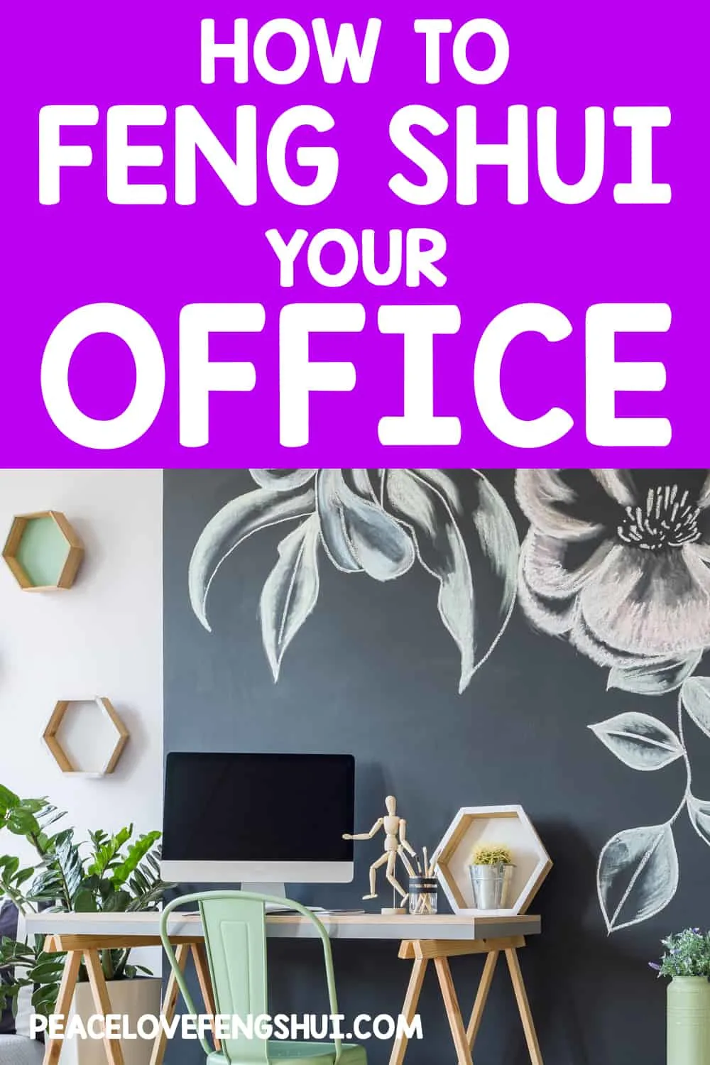 how to feng shui your office