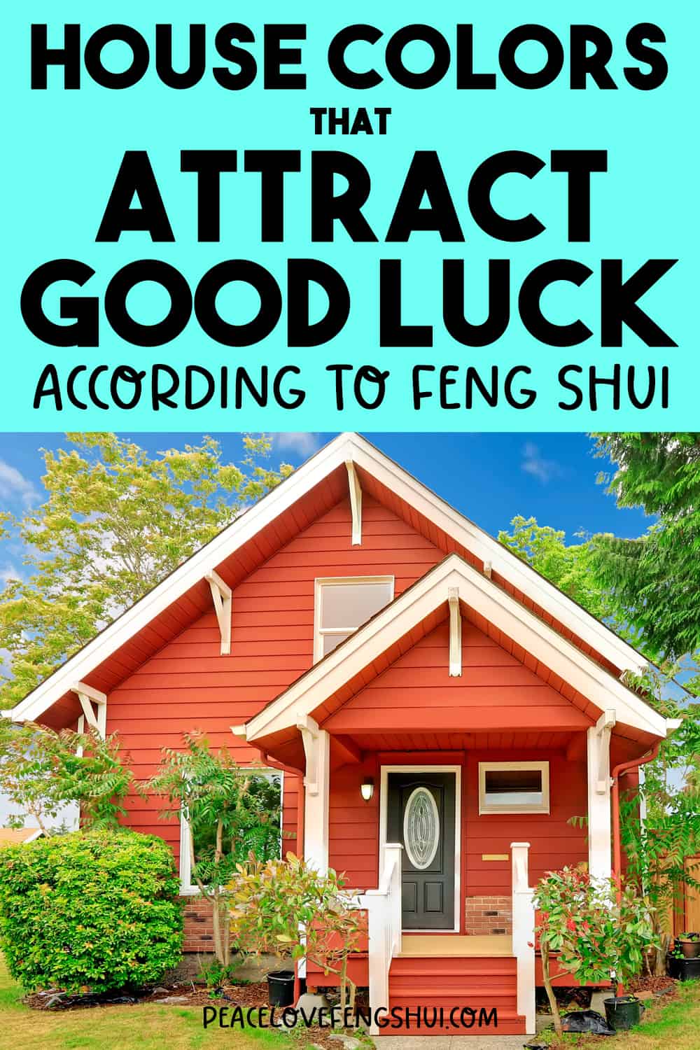 house colors that attract good luck according to feng shui