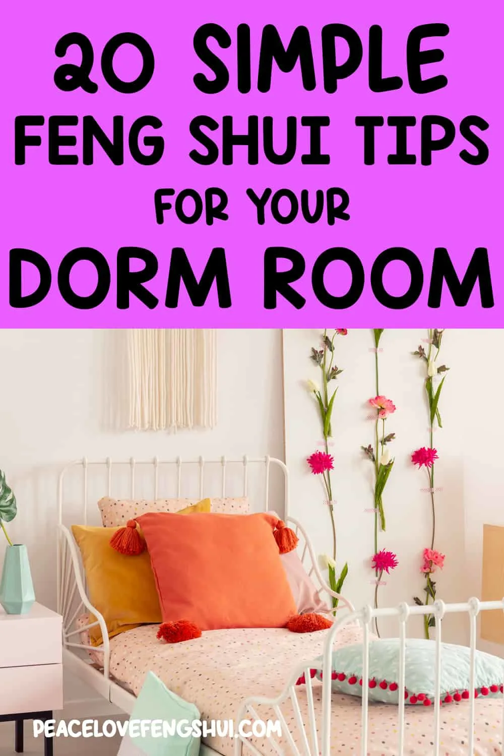 20 simple feng shui tips for your dorm room